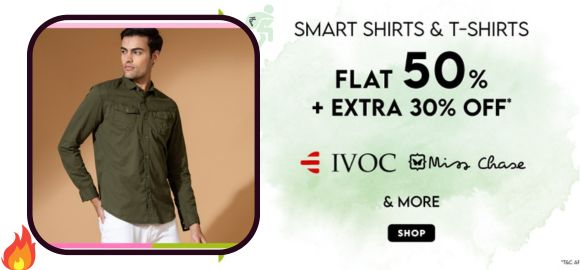 Ajio Loot ~ 🔥 Smart Shirts and T-Shirts at Flat 50% OFF + Extra 30% OFF