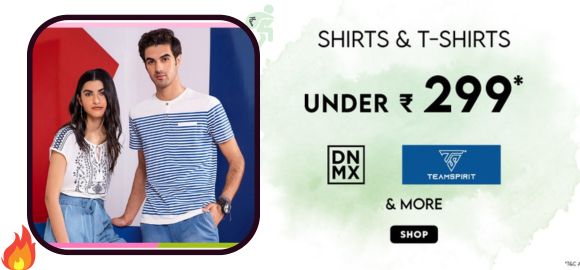 Ajio Loot ~ 🔥 Shirt & T-Shirts Under ₹299