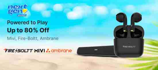 Flipkart Next Gen Sale ~ Upto 80% OFF on Mivi, Fire-Boltt, Ambrane