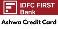 IDFC Ashwa Credit Card