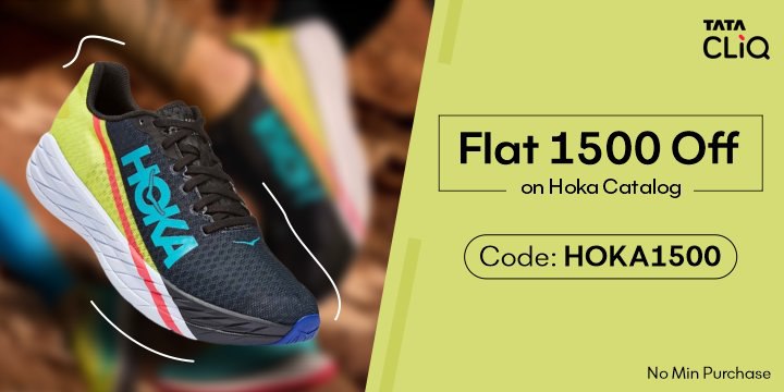 Shop from TataCliQ Hoka collection & Get flat 1500 off on your favourite Hoka Calatog use code to avail your offer π€