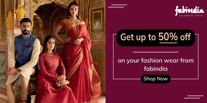 Shop up to 50% off on your trending fashionwear from Fabindia