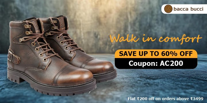 Walk in comfort: Save Up To 60% Off + Flat ₹200 off on orders above ₹3499 + 5% Off on Prepaid Bacca Bucci Orders 🤗