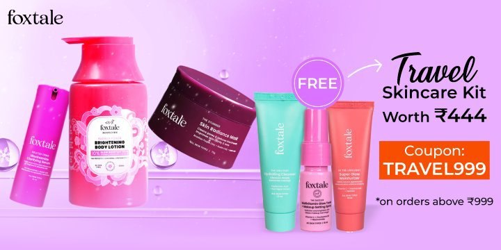 Shop Skincare Products worth ₹999 & Get Travel Kit free on Foxtale orders 🥰