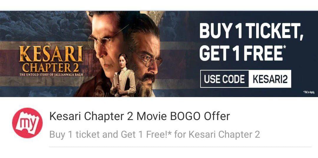 Book Kesari 2 Movie ticket and Get Buy 1 Get 1 FREE + Earn Flat Rs 6 Cashback*