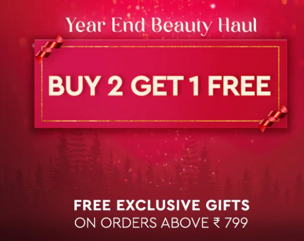 Buy 2️⃣ Get 1️⃣ FREE +Free Exclusive Gifts On Orders above Rs.799 +Discount Game